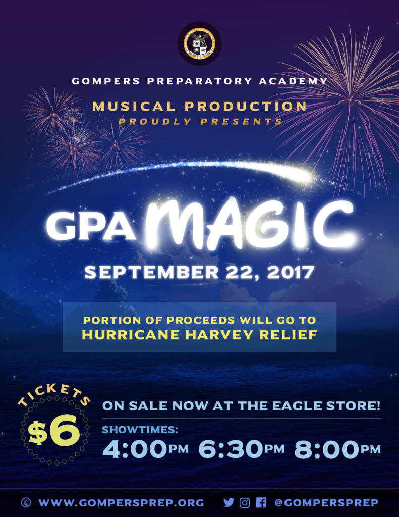 Gompers Prep Musical Production Proudly Presents GPA Magic!