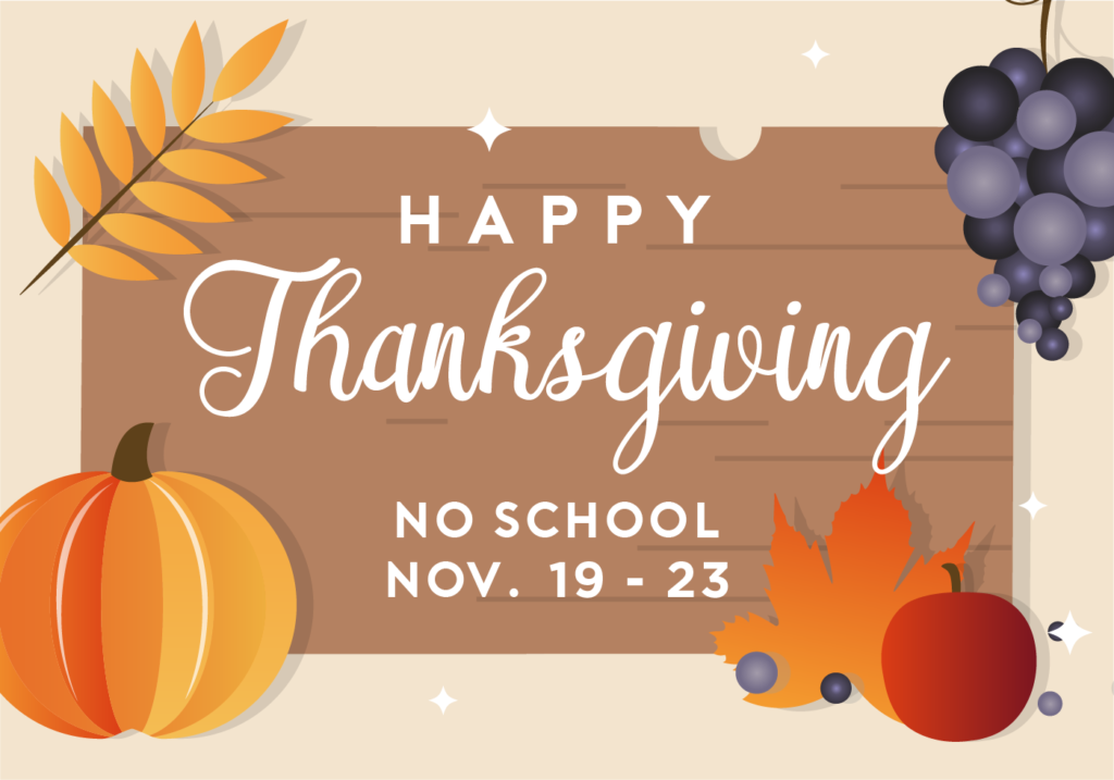 Thanksgiving Break – Gompers Preparatory Academy