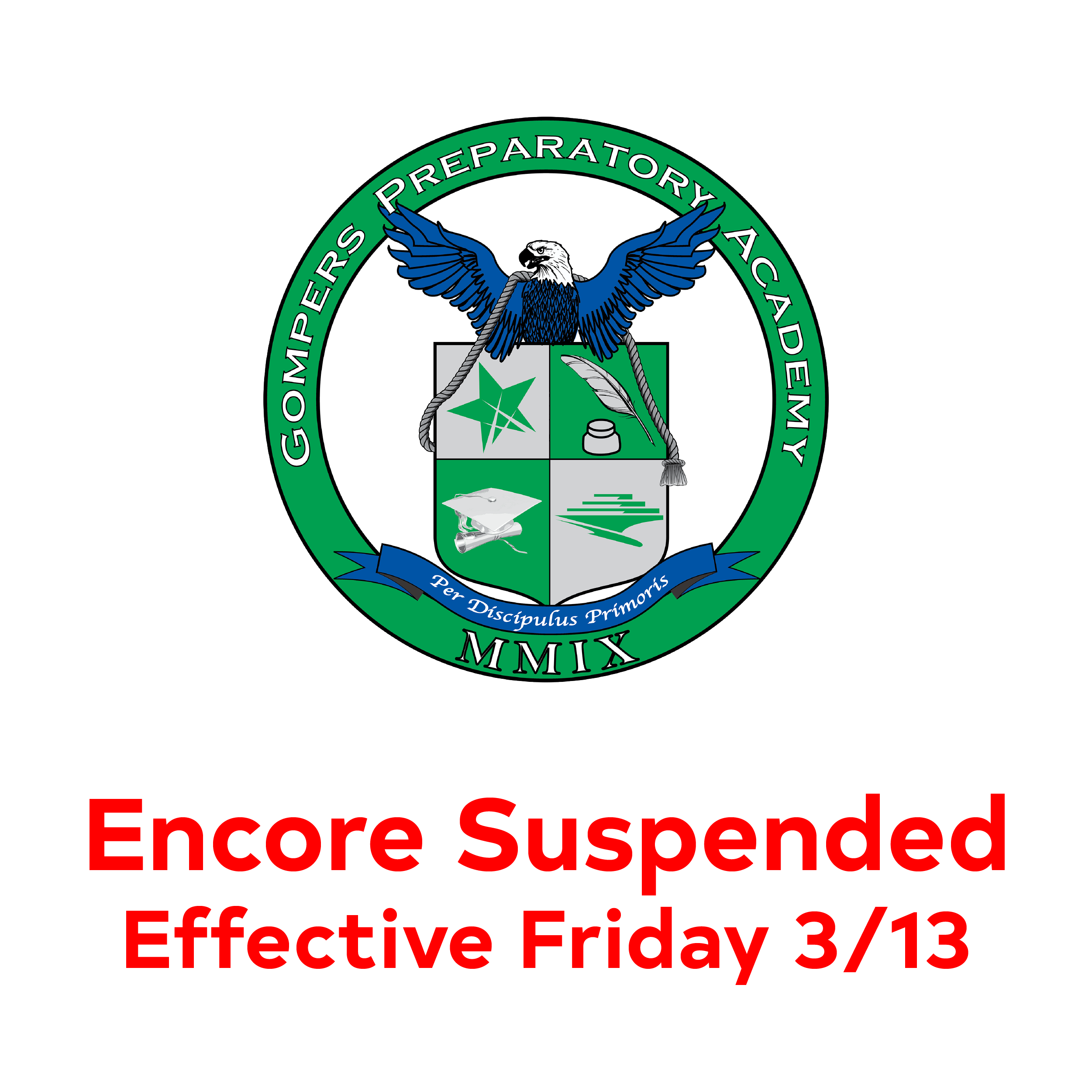 Encore Suspended 3/13