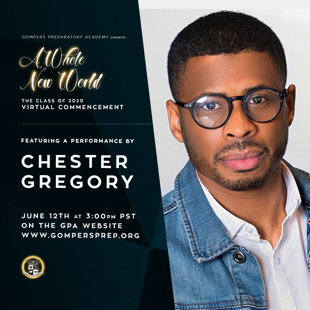 Virtual Graduation Performer: Chester Gregory