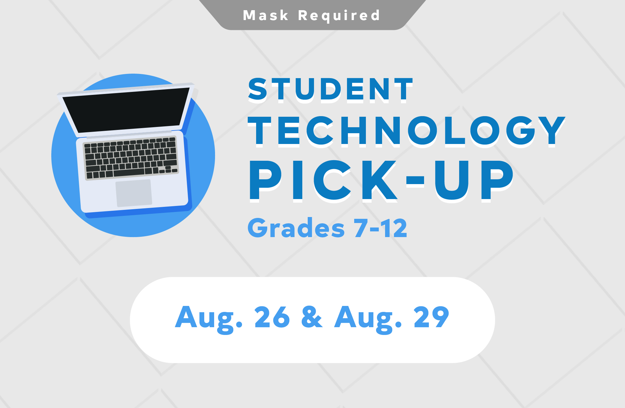 Student Technology Pick-Up